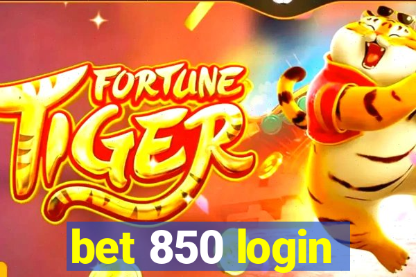 bet 850 login